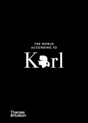 Εικόνα της THE WORLD ACCORDING TO KARL : THE WIT AND WISDOM OF KARL LAGERFELD HC