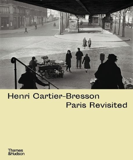 Εικόνα από HENRI CARTIER-BRESSON : PARIS REVISITED HC