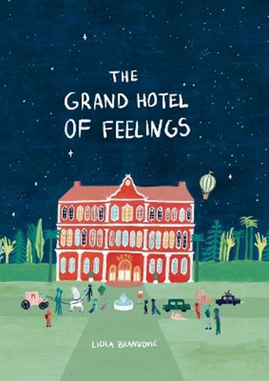 Εικόνα από THE GRAND HOTEL OF FEELINGS PB