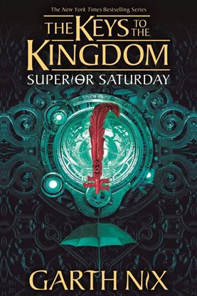 Εικόνα της THE KEYS TO THE KINGDOM 6: SUPERIOR SATURDAY