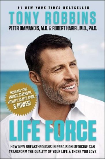 Εικόνα από LIFE FORCE : HOW NEW BREAKTHROUGHS IN PRECISION MEDICINE CAN TRANSFORM THE QUALITY OF YOUR LIFE & TH