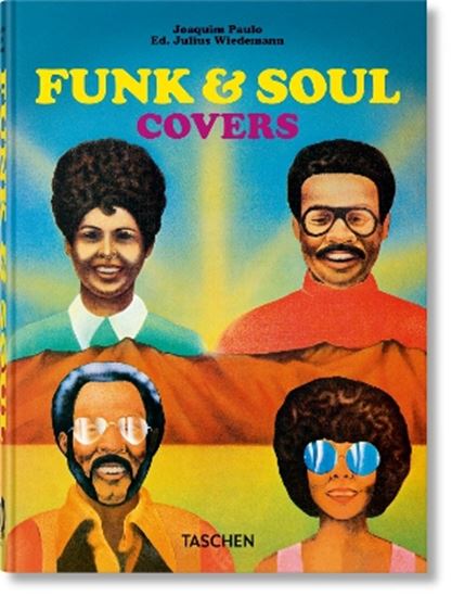 Εικόνα από TASCHEN 40TH EDITION : FUNK & SOUL COVERS. 40TH ED. HC