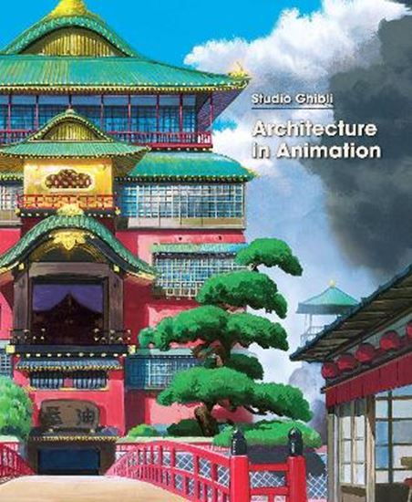 Εικόνα από STUDIO GHIBLI: ARCHITECTURE IN ANIMATION