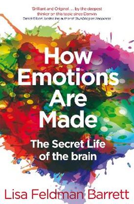 Εικόνα της HOW EMOTIONS ARE MADE : THE SECRET LIFE OF THE BRAIN PB