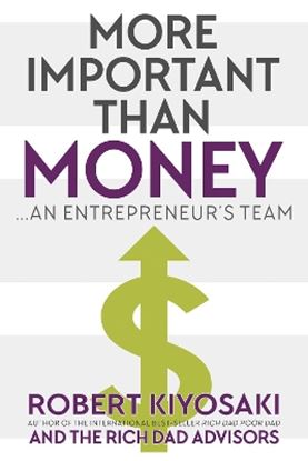 Εικόνα της MORE IMPORTANT THAN MONEY. : AN ENTREPRENEUR'S TEAM