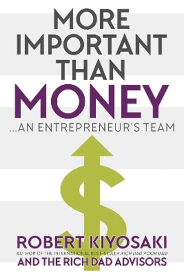 Εικόνα από MORE IMPORTANT THAN MONEY. : AN ENTREPRENEUR'S TEAM