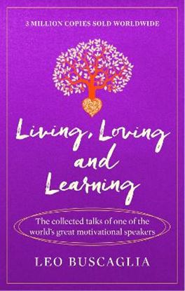 Εικόνα της LIVING, LOVING AND LEARNING