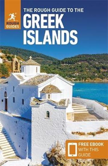 Εικόνα από THE ROUGH GUIDE TO THE GREEK ISLANDS (TRAVEL GUIDE WITH FREE EBOOK)