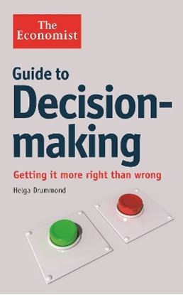 Εικόνα της THE ECONOMIST GUIDE TO DECISION-MAKING TPB