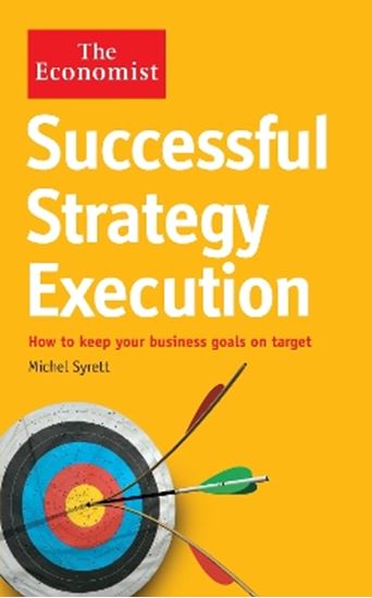 Εικόνα από THE ECONOMIST: SUCCESSFUL STRATEGY EXECUTION TPB