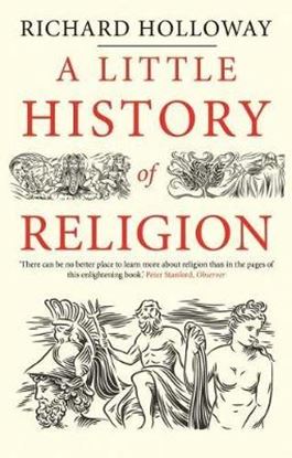 Εικόνα της A LITTLE HISTORY OF RELIGION  PB