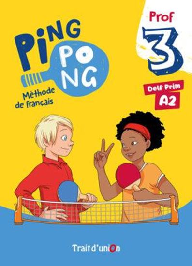 Εικόνα από PING PONG 3 LIVRE DU PROFESSEUR