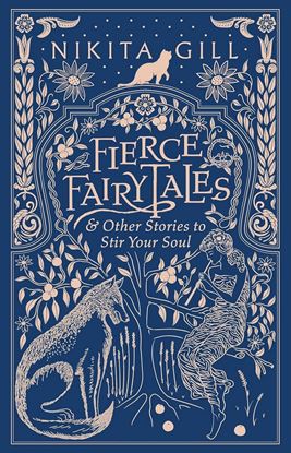Εικόνα της FIERCE FAIRYTALES & OTHER STORIES TO STIR YOUR SOUL