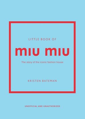 Εικόνα της LITTLE BOOK OF MIU MIU HC