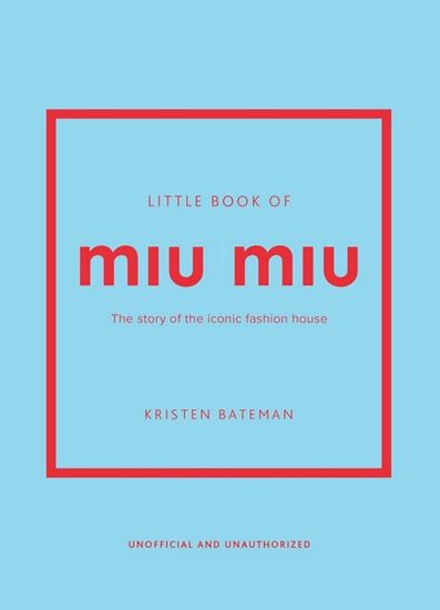Εικόνα από LITTLE BOOK OF MIU MIU HC