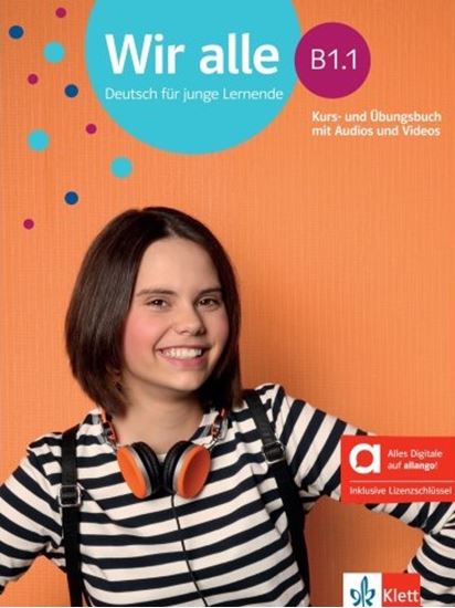 Εικόνα από WIR ALLE B1.1 KURS- UND UBUNGSBUCH (+ONLINE AUDIO + VIDEOS) HYBRIDE