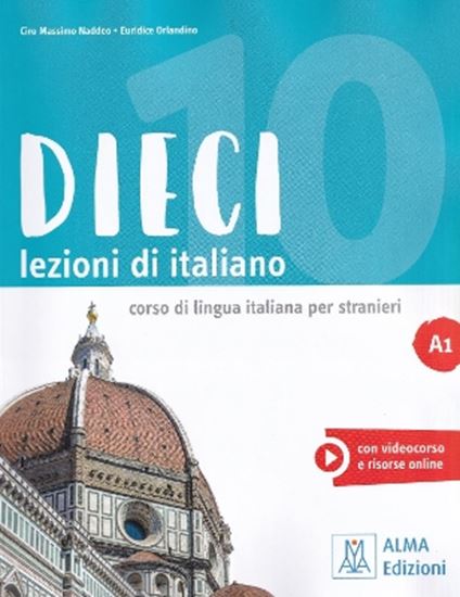 Εικόνα από DIECI LEZIONI DI ITALIANO A1 LIBRO COR VIDEOCORSO E RISORSE ONLINE