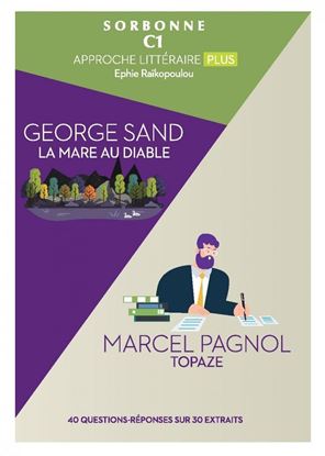 Εικόνα της SORBONNE C1 APPROCHE LITTERAIRE PLUS 2018 (LA MARE AU DIABLE & TOPAZE)
