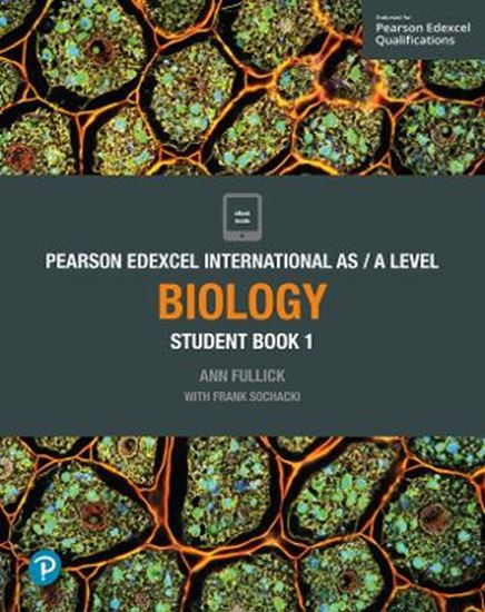 Εικόνα από EDEXCEL INTERNATIONAL ADVANCED LEVEL (IAL) BIOLOGY STUDENT BOOK 1 AND ACTIVEBOOK1