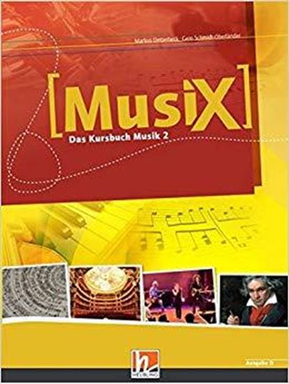 Εικόνα από MUSIX - DAS KURSBUCH MUSIK, BD.2, 7./8. SCHULJAHR, SCHULERBAND