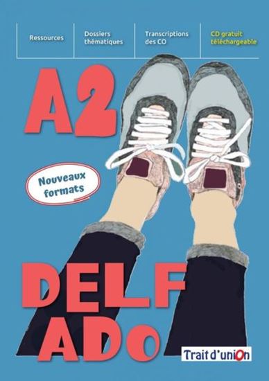 Εικόνα από NOUVEAU DELF ADO A2(+EXERCICES D'ASSIMILATION)