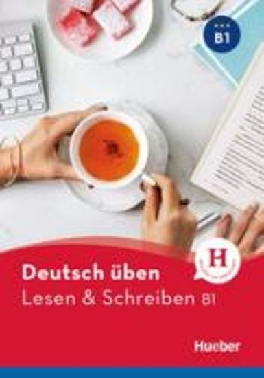 Εικόνα από DEUTSCH UBEN: LESEN UND SCHREIBEN B1