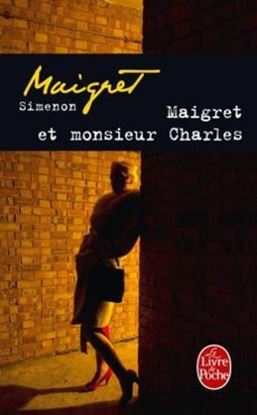 Εικόνα της MAIGRET ET MONSIEUR CHARLES