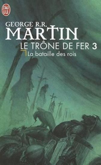 Εικόνα από LE TRONE DE FER T3 LA BATAILLE DES RO