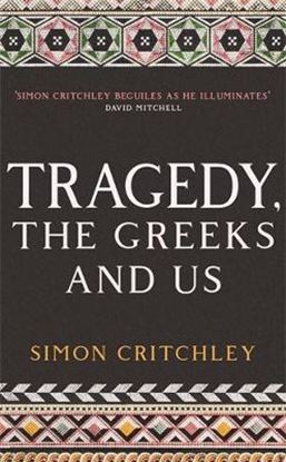 Εικόνα της TRAGEDY, THE GREEKS AND US