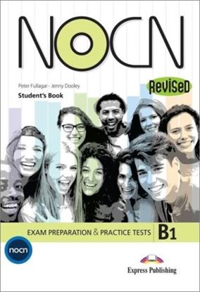 Εικόνα της NOCN EXAM PREPARATION & PRACTICE TESTS B1 STUDENT'S BOOK (+ DIGIBOOKS APP) REVISED