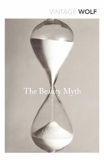 Εικόνα από VINTAGE CLASSICS : THE BEAUTY MYTH PB