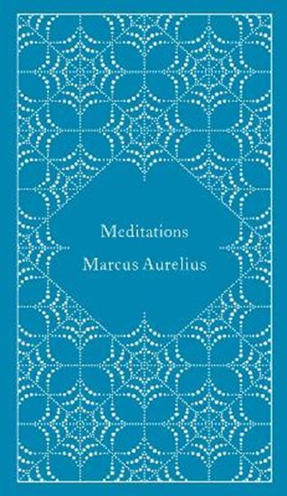 Εικόνα από PENGUIN CLASSICS CLOTHBOUND : MEDITATIONS HC
