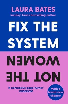 Εικόνα της FIX THE SYSTEM, NOT THE WOMEN