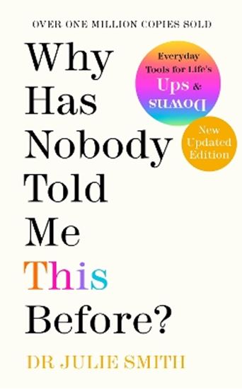 Εικόνα από WHY HAS NOBODY TOLD ME THIS BEFORE? : THE NO 1 SUNDAY TIMES BESTSELLER 2022
