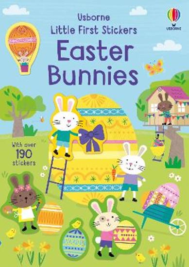 Εικόνα από USBORNE : LITTLE FIRST STICKER BOOK EASTER BUNNIES : AN EASTER AND SPRINGTIME BOOK FOR CHILDREN PB