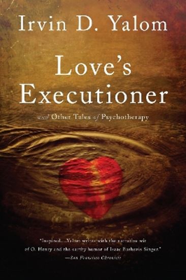 Εικόνα από LOVE'S EXECUTIONER AND OTHER TALES OF PSYCHOTHERAPY 2ND ED PB