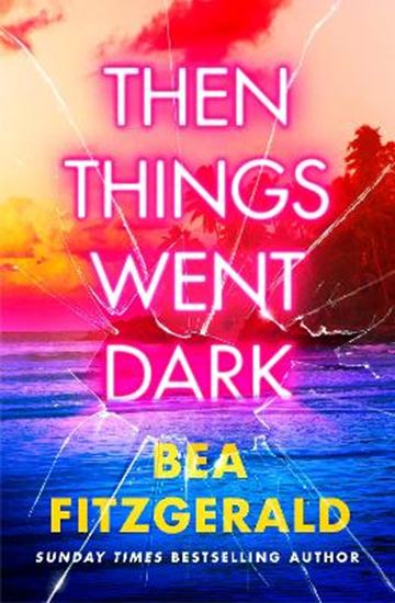 Εικόνα από THEN THINGS WENT DARK PB