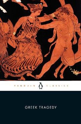 Εικόνα της PENGUIN CLASSICS : GREEK TRAGEDY PB