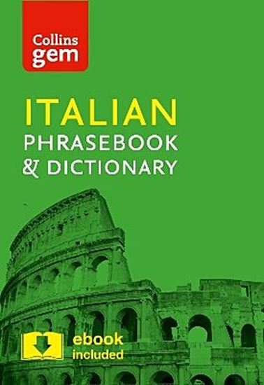 Εικόνα από COLLINS GEM PHRASEBOOK & DICTIONARY - ITALIAN (4TH EDITION)