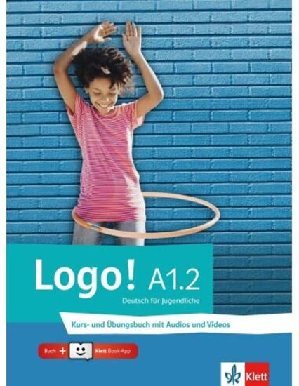 Εικόνα από LOGO A1.2 KURS UND UBUNGSBUCH (+ AUDIOS & VIDEOS+KLETT BOOK-APP)