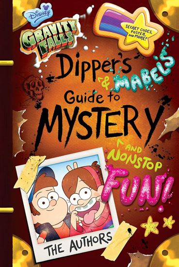 Εικόνα από GRAVITY FALLS: DIPPER'S AND MABEL'S GUIDE TO MYSTERY AND NONSTOP FUN! (GUIDE TO LIFE)