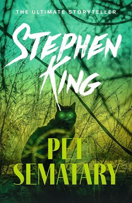 Εικόνα της PET SEMATARY (A PET ISN'T JUST FOR LIFE) PB