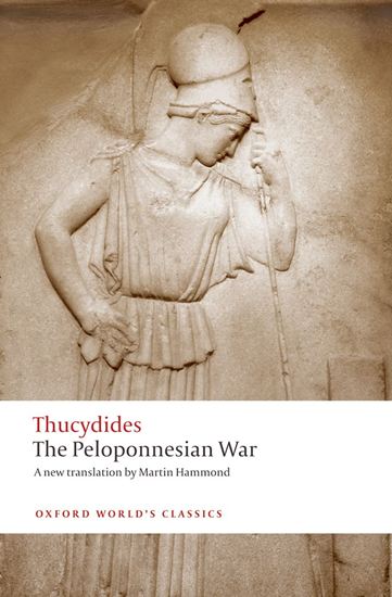 Εικόνα από OXFORD WORLD CLASSICS : THE PELOPONNESIAN WAR PB B FORMAT