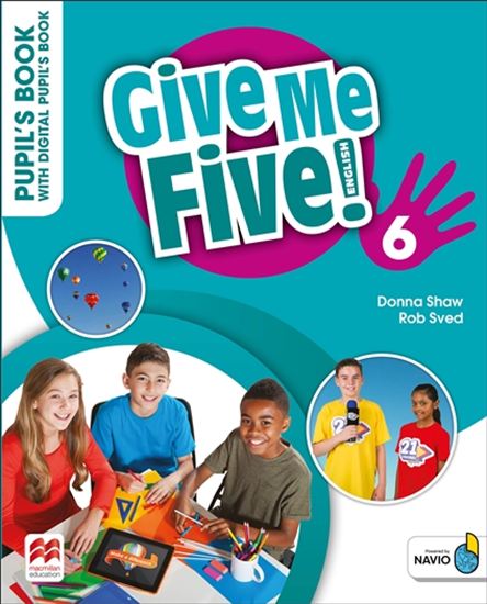 Εικόνα από GIVE ME FIVE! 6 PUPILS BOOK (+ DIGITAL PUPIL'S BOOK + NAVIO APP)