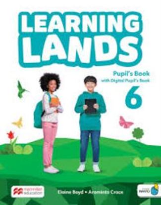 Εικόνα της LEARNING LANDS 6 PUPILS BOOK (+ DIGITAL PUPIL'S BOOK + NAVIO APP)