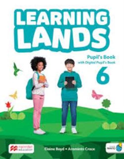 Εικόνα από LEARNING LANDS 6 PUPILS BOOK (+ DIGITAL PUPIL'S BOOK + NAVIO APP)
