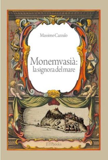 Εικόνα από MONEMVASIA: LA SIGNORA DEL MARE