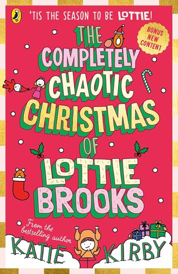 Εικόνα από THE COMPLETELY CHAOTIC CHRISTMAS OF LOTTIE BROOKS PB