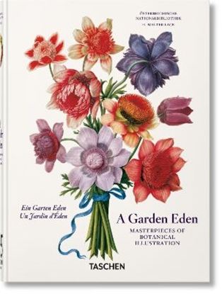 Εικόνα της TASCHEN 45TH EDITION: A GARDEN EDEN MASTERPIECES OF BOTANICAL ILLUSTRATION HC