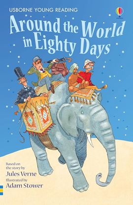 Εικόνα της USBORNE YOUNG READING 2: AROUND THE WORLD IN EIGHTY DAYS HC